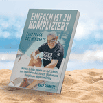 Entdecke das Geheimnis des Erfolgs im Affiliate-Marketing mit dem neuen Buch von Ralf Schmitz: „Einfach ist zu kompliziert“!