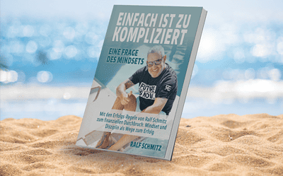 Entdecke das Geheimnis des Erfolgs im Affiliate-Marketing mit dem neuen Buch von Ralf Schmitz: „Einfach ist zu kompliziert“!